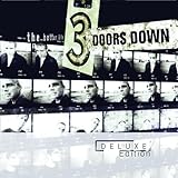 3 Doors Down Album: «The Better Life (Deluxe Edition)» (Front side) 3 Doors Down Album: «The Better Life (Deluxe Edition)» (Front side)