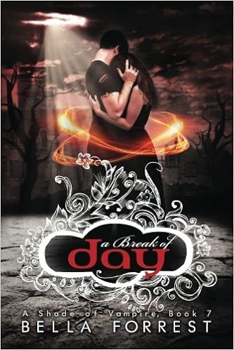 Amazon Com A Shade Of Vampire 7 A Break Of Day 9781500422813 Forrest Bella Books