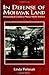 In Defense of Mohawk Land: Ethnopolitical Conflict in Native North America (Ethnicity Race Amer Life (Dis))