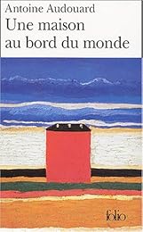 Une  maison au bord du monde