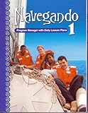 Navegando 1 : Program Manager with Daily Lesson Plans