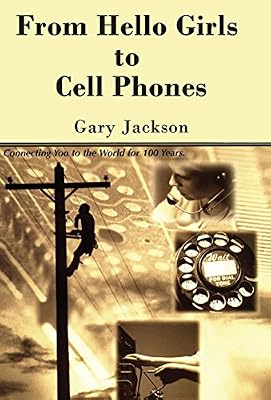 From Hello Girls to Cell Phones