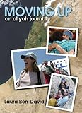 Moving Up: An Aliyah Journal