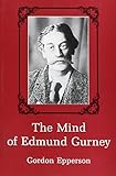 The Mind of Edmund Gurney by