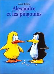 Alexandre et les pingouins