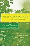 Image de Vital Connections in Long-Term Care: Spiritual Resources for Staff and Residents