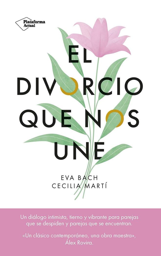 Portada de El divorcio que nos une (Plataforma Actual)