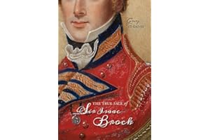 The True Face of Sir Isaac Brock