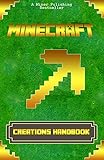 Minecraft: Minecraft Creations Handbook: The Ultimate Minecraft Construction Book. Best Minecraft Construction and Building Book (mincraft secrets, minecraft handbook, minecraft construction)
