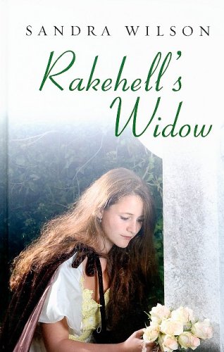 Rakehell's Widow (Ulverscroft Romance)