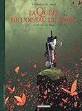 La Quête de l'oiseau du temps - Avant la Quête, Tome 3 : La voie du Rige by 