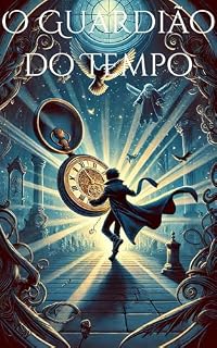 Livro O Guardião do Relógio do Tempo