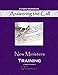 Answering the Call: New Ministers Training: Student Workbook