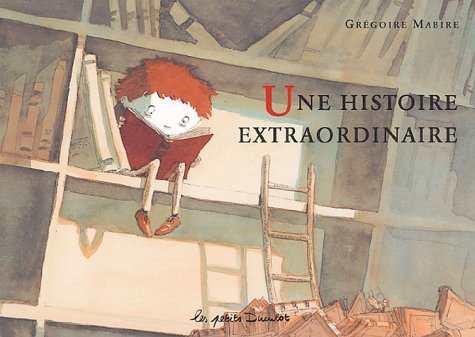 Une  histoire extraordinaire