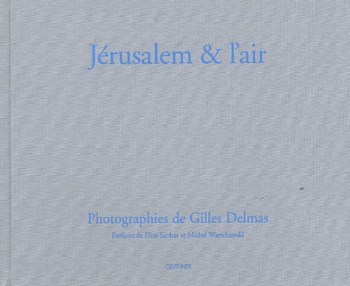 Jérusalem & l'air