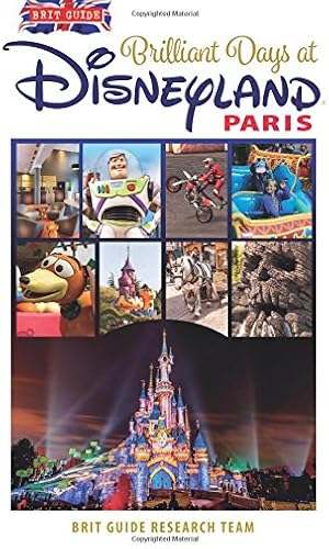 Download Brit Guide to Perfect Days in Disneyland Paris PDF