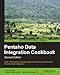 Pentaho Data Integration Cookbook Second Edition by Alex Meadows, Adrián Sergio Pulvirenti