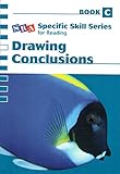Paperback Drawing Conclusions - Book C (SRA Specific Skill Series for Reading - 6th Edition) Book