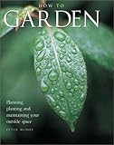 How To Garden by