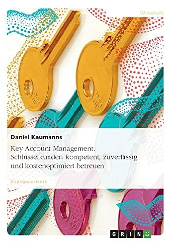 Key Account Management Schlusselkunden Kompetent Zuverlassig Und Kaumanns Daniel Amazon De Bucher Key Account Management Schlusselkunden Kompetent Zuverlassig Und Kaumanns Daniel Amazon De Bucher