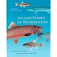 Inland Fishes of Washington: Second Edition, Revised and Expanded