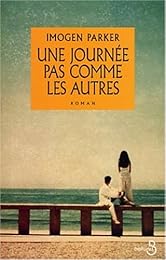 Une  journée pas comme les autres