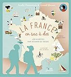 La France en sac à dos : 6000 kilomètres pour découvrir ses trésors by 