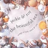 Jackie & Roy: The Beautiful Sea