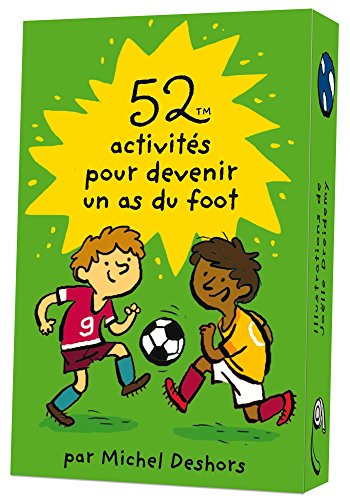 52 activités pour devenir un as du foot by (Mass Market Paperback)