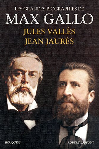 Jules Vallès, Jean Jaurès