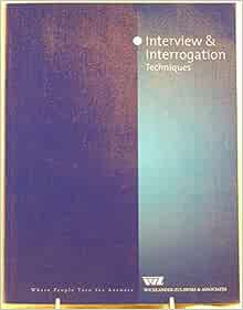 W-Z Method Interview and Interrogation Techniques (Workbook #5113C ... 