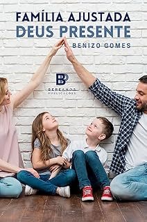 Livro Família Ajustada Deus Presente
