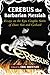 Cerebus the Barbarian Messiah: Essays on the Epic Graphic Satire of Dave Sim and Gerhard by Eric Hoffman, Eric Hoffman