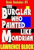 The Burglar Who Painted Like Mondrian by Lawrence Block front cover