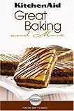 Kitchen Aid Great Baking and More