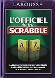 L'officiel Du Jeu Scrabble (French Edition) by