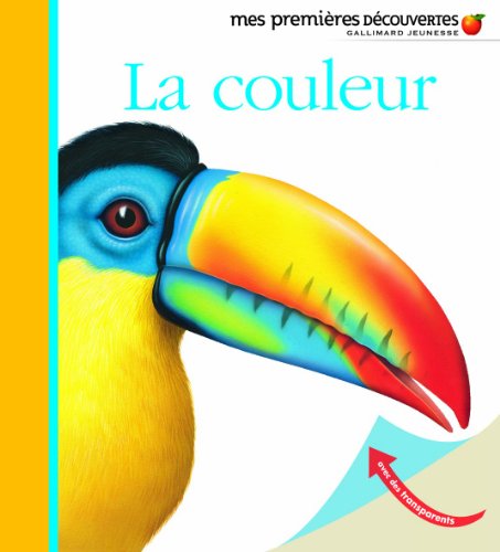 Mes Premieres Decouvertes: La couleur by SYLVAINE PEROLS PIERRE-MARIE VALAT