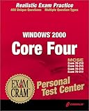 Image de MCSE Windows 2000 Core Four Exam Cram Personal Test Center (Exam: 70-210, 70-215, 70-216, 70-217)
