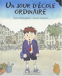Un  jour d'école ordinaire