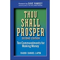 Thou Shall Prosper: Ten Commandments for Making Money