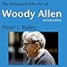 The Reluctant Film Art of Woody Allen by 
