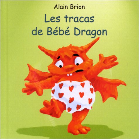 Les  tracas de bébé Dragon