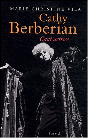Cathy Berberian cant'actrice