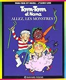 Image de Tom Tom ET Nana: Allez, Les Monstres! (French Edition)