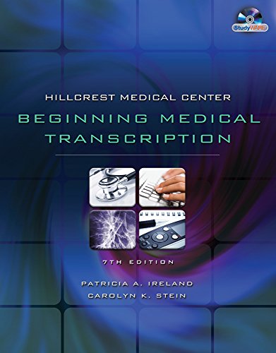 Download Hillcrest Medical Center: Beginning Medical Transcription (Book Only)