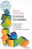 Economie d'entreprise : Organisation et stratégie à l'aube de la nouvelle économie by