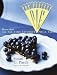 The Perfect Pie: More Than 125 All-Time Favorite Pies & Tarts by 