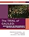 The Trial of Galileo: Aristotelianism, the