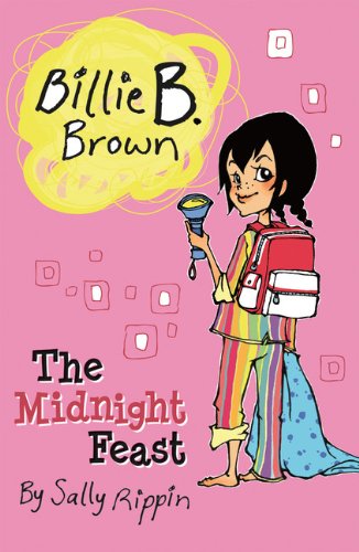 The Midnight Feast (Billie B. Brown)