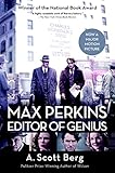 Max Perkins: Editor of Genius